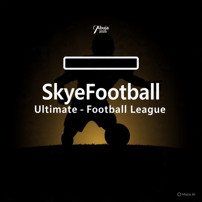 ABUJA! THE ULTIMATE FOOTBALL LEAGUE IS HERE!