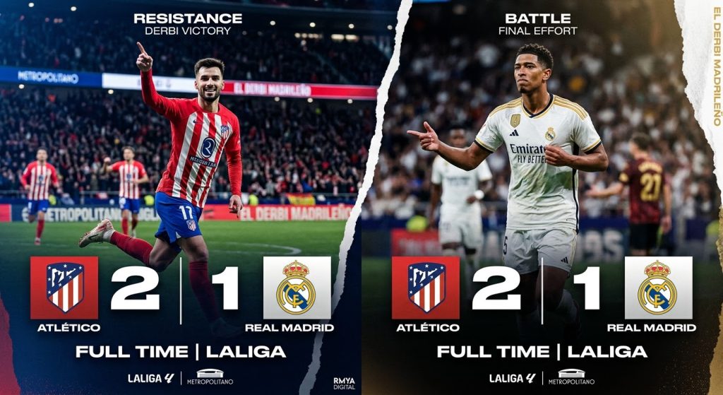 Atlético Madrid 2–1 Real Madrid: Ten-Man Los Blancos Defeated in Heated Derbi Madrileño