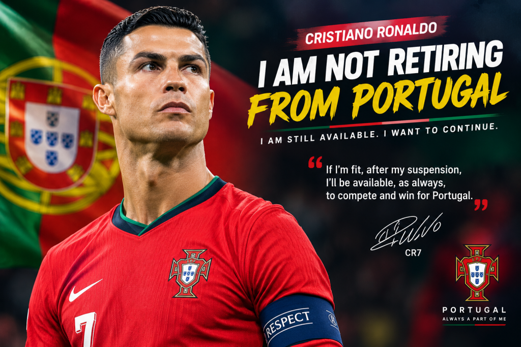 BREAKING: CRISTIANO RONALDO IS NOT RETIRING FROM PORTUGAL! 🇵🇹🐐