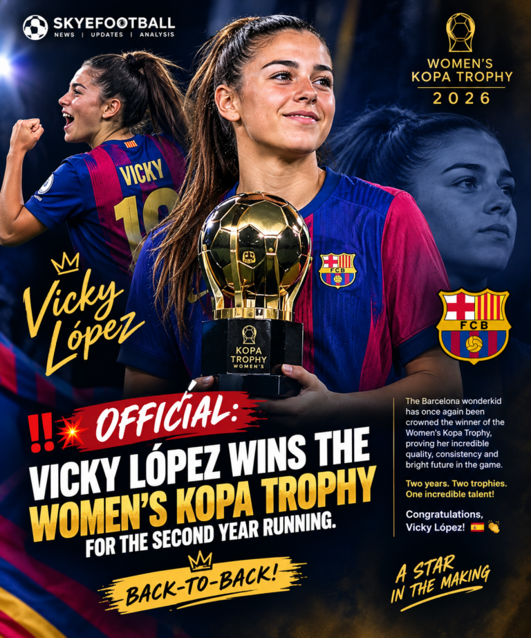 OFFICIAL: VICKY LÓPEZ WINS THE WOMEN’S KOPA TROPHY FOR THE SECOND CONSECUTIVE YEAR! 🔵🔴